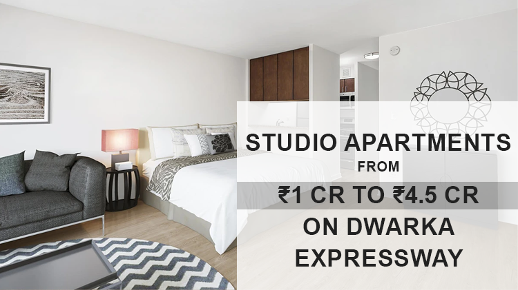 Studio Apartments from ₹1 Cr to ₹4.5 Cr on Dwarka Expressway