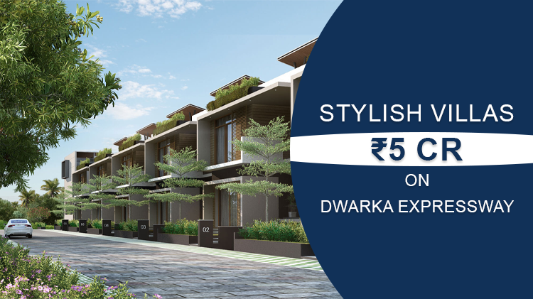 Stylish Villas ₹5 Cr on Dwarka Expressway